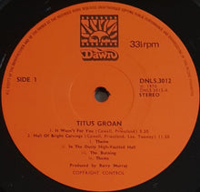 Load image into Gallery viewer, Titus Groan - Titus Groan