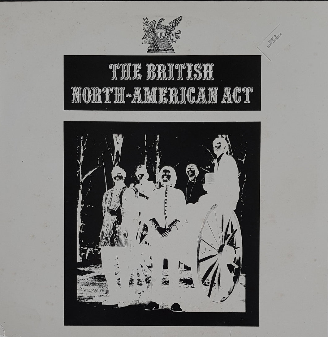 British North - American Act - The British North-American Act