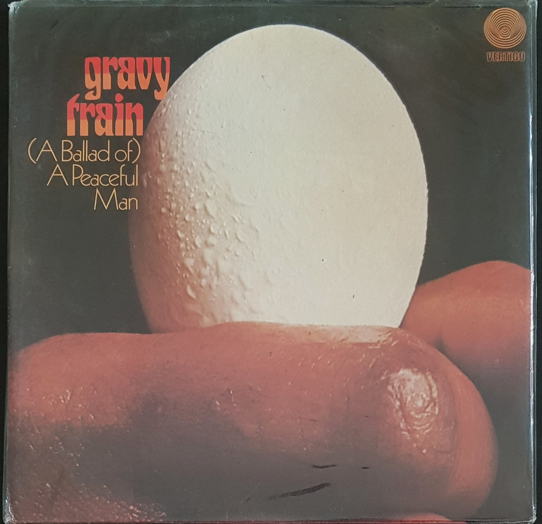 Gravy Train - (A Ballad Of) A Peaceful Man