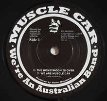 Load image into Gallery viewer, Muscle Car - The Honeymoon Is Over