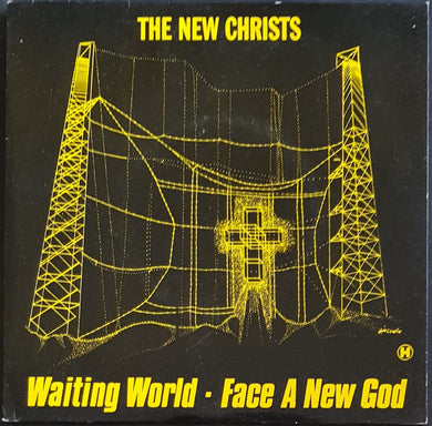 New Christs - Waiting World / Face A New God