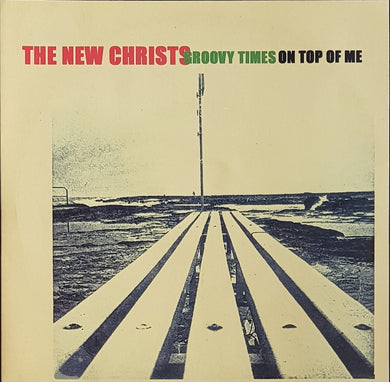 New Christs - Groovy Times