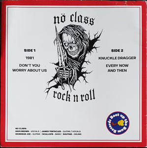 No Class - Don't You Worry About Us!