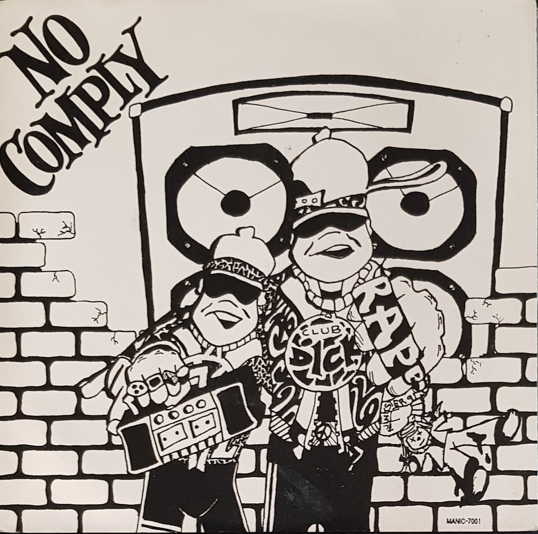 No Comply / Freshly Squeezed- Rap(e) / Big Brother