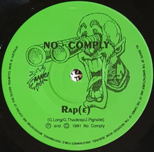 Load image into Gallery viewer, No Comply / Freshly Squeezed- Rap(e) / Big Brother