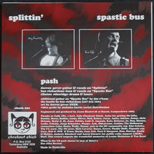 Load image into Gallery viewer, Pash - Splittin'