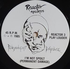 Permanent Damage - I'm Not Spoilt