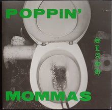 Load image into Gallery viewer, Poppin' Mamas - Slash - Green Vinyl