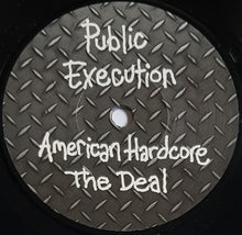 Load image into Gallery viewer, Public Execution - American Hardcore