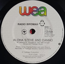 Load image into Gallery viewer, Radio Birdman - Aloha Steve And Danno