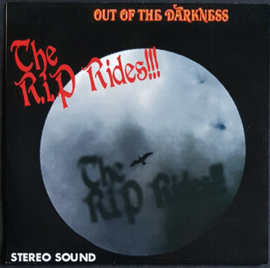R.I.P. Rides!!! - Out Of The Darkness... Into The Night...