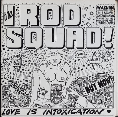 Rod Squad - Love Is Intoxication