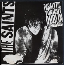 Load image into Gallery viewer, Saints - Paralytic Tonight Dublin Tomorrow