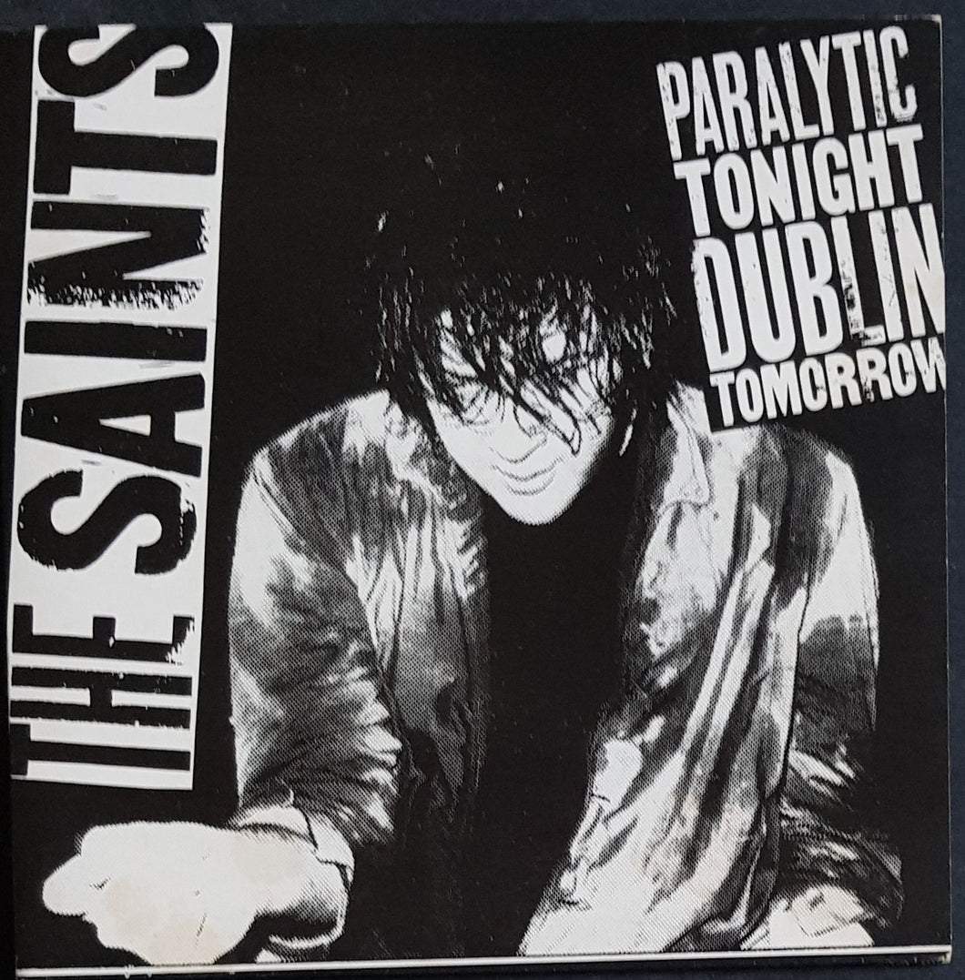 Saints - Paralytic Tonight Dublin Tomorrow