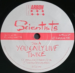 Scientists - You Only Live Twice