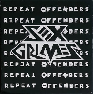 Sex Grimes - Repeat Offenders