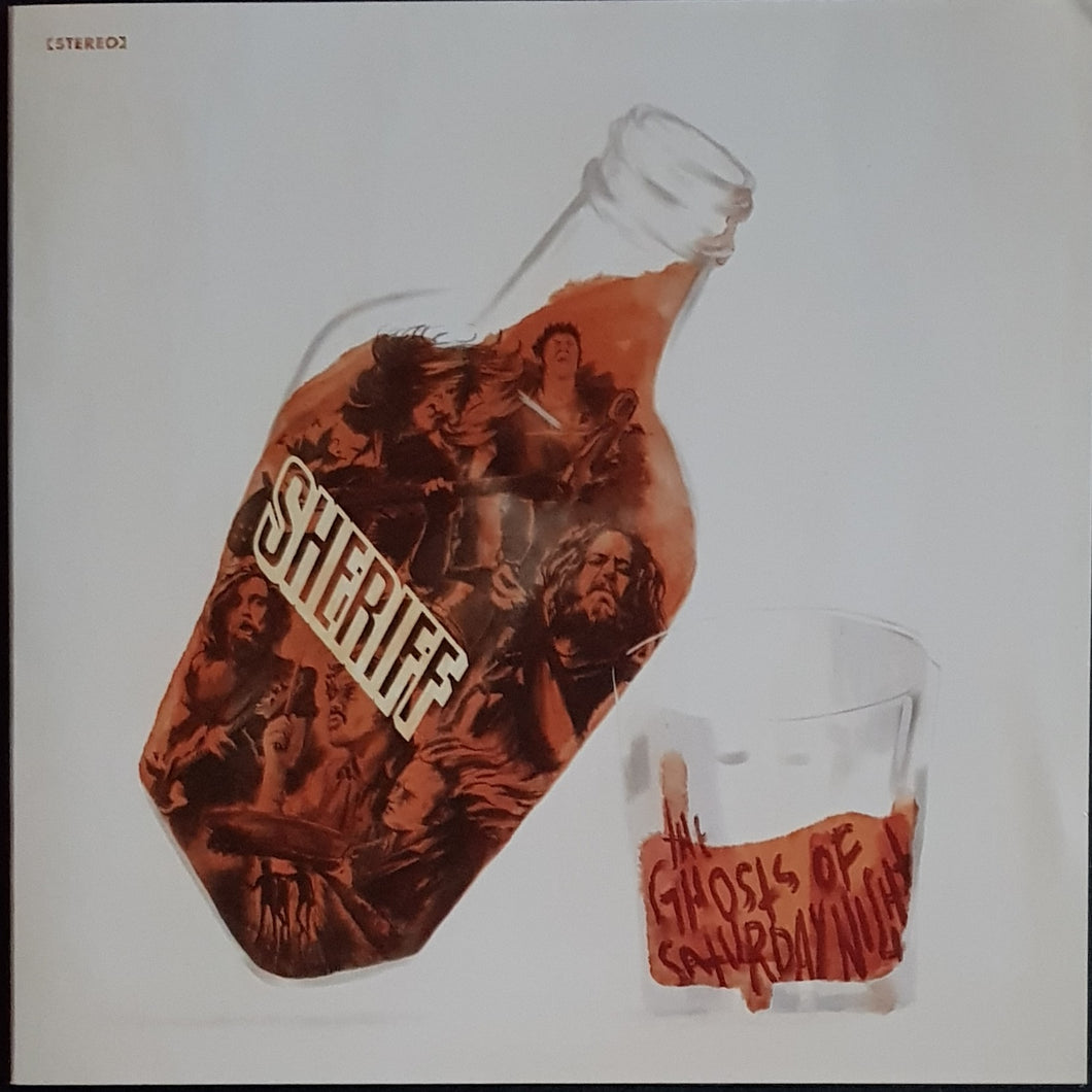 Sheriff - The Ghosts Of Saturday Night
