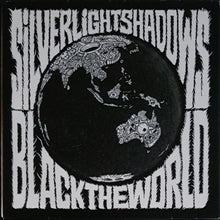 Load image into Gallery viewer, Silverlight Shadows - Black The World