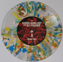 Load image into Gallery viewer, Chinese Burns With Sly Faulkner - Brave Face - Psychotic Explosion Vinyl