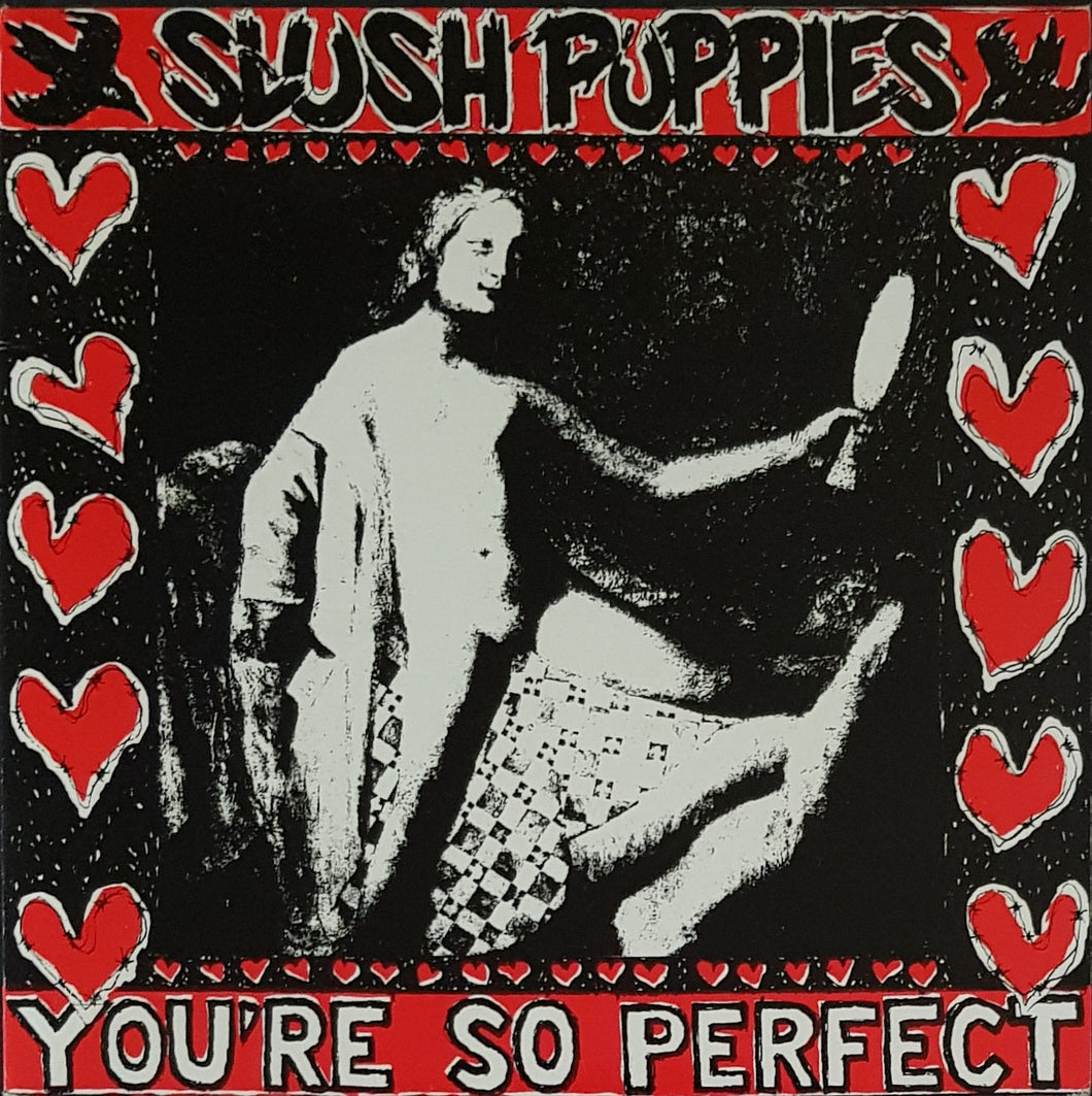 Slush Puppies - You're So Perfect