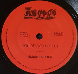 Slush Puppies - You're So Perfect
