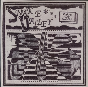 Snake Valley - Price Of Gold