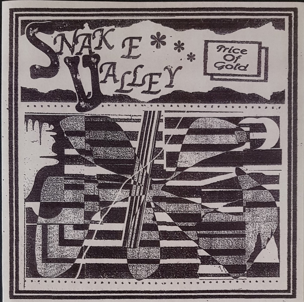 Snake Valley - Price Of Gold