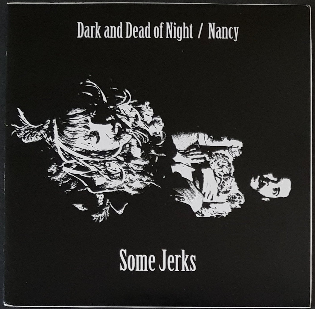 Some Jerks - Dark And Dead Of Night