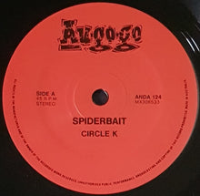 Load image into Gallery viewer, Spiderbait - Circle-K