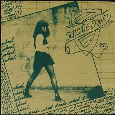 Suicide Squad - I Hate School - Reissue