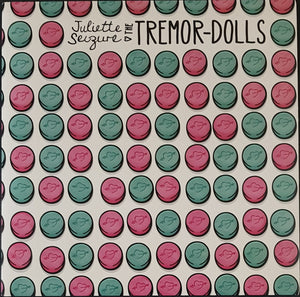 Juliette Seizure & The Tremor-Dolls - When I Leave You