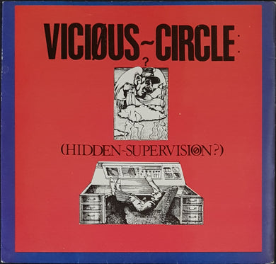 Vicious Circle - Hidden-Supervision?