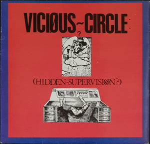 Vicious Circle - Hidden-Supervision?