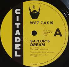 Load image into Gallery viewer, Wet Taxis - Sailor&#39;s Dream