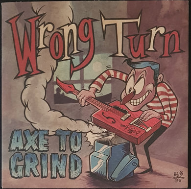Wrong Turn - Axe To Grind - Red Vinyl