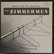 Load image into Gallery viewer, Zimmermen - Don&#39;t Go To Sydney