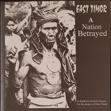 Load image into Gallery viewer, V/A - East Timor A Nation Betrayed