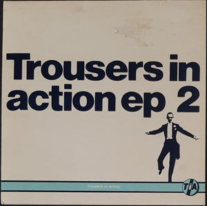 V/A - Trousers In Action ep 2