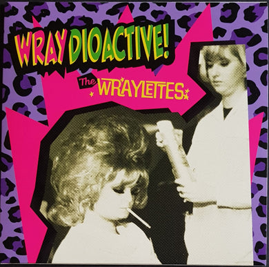 Wraylettes - Wraydioactive!