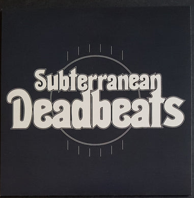 Subterranean Deadbeats - Hang Me Out To Dry