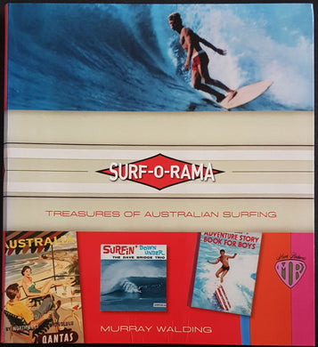Murray Walding (Author) - Surf-O-Rama Treasures Of Australian Surfing