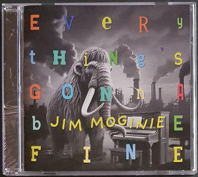 Moginie, Jim (Midnight Oil)- Everything's Gonna Be Fine
