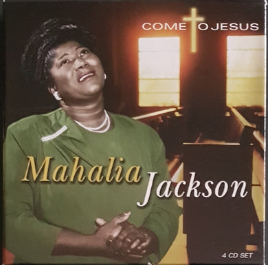Jackson, Mahalia - Come To Jesus