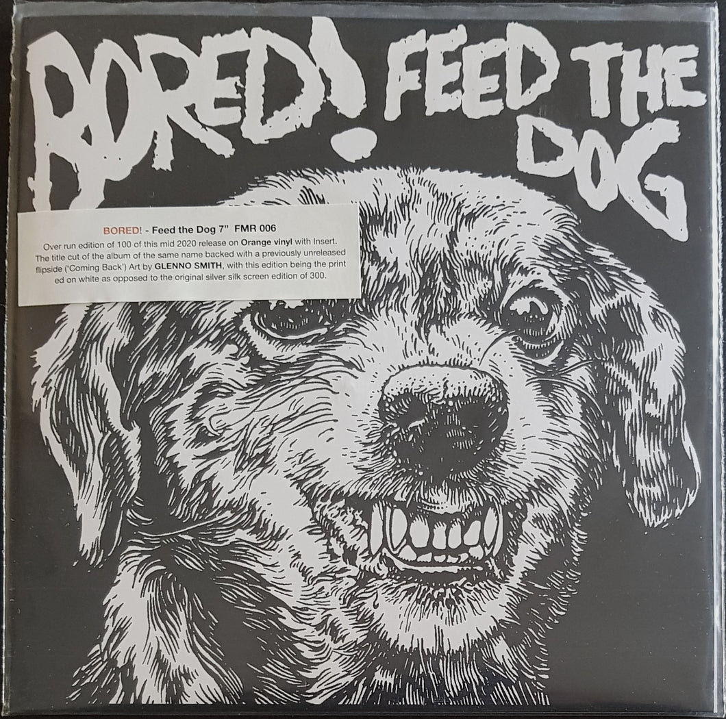 Bored! - Feed The Dog - Orange Vinyl