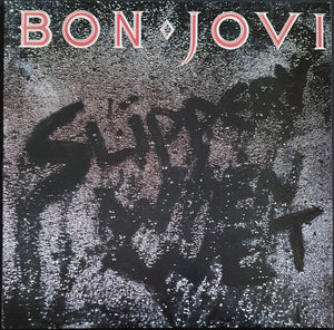 Bon Jovi - Slippery When Wet