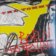 Load image into Gallery viewer, The Tommys - Born To Follow - Red Vinyl