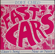 Load image into Gallery viewer, Fast Cars - Love Child