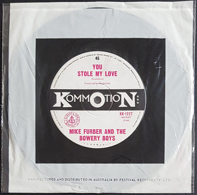 Mike Furber & The Bowery Boys- You Stole My Love / It's Gonna Work Out Fine