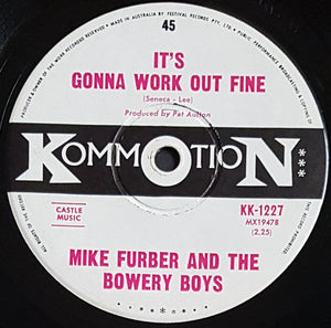 Mike Furber & The Bowery Boys- You Stole My Love / It's Gonna Work Out Fine