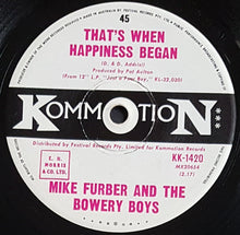 Load image into Gallery viewer, Mike Furber &amp; The Bowery Boys- You / That&#39;s When Happiness Began